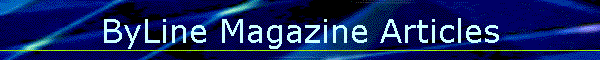 ByLine Magazine Articles